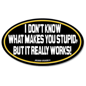 S-343 Stupid/Really Works