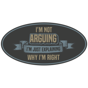 S-472 Not Arguing