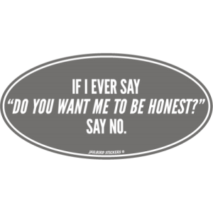S-564 Be Honest