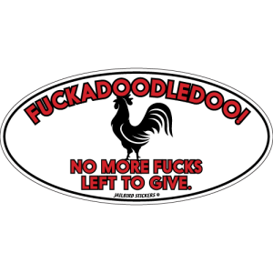 S-585 Fuckadoodledoo