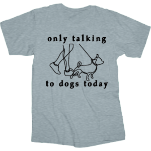 T-1042 Only Dogs