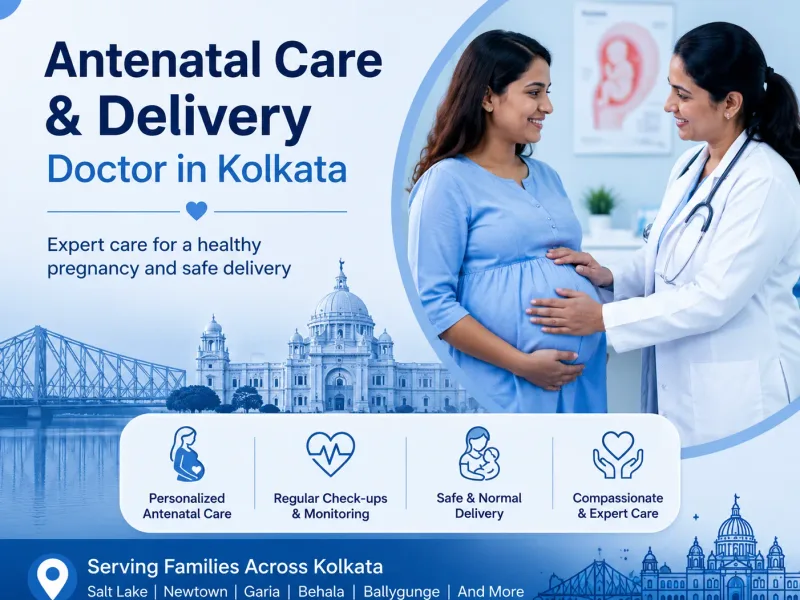 Choosing an Antenatal Care & Delivery Doctor in Kolkata