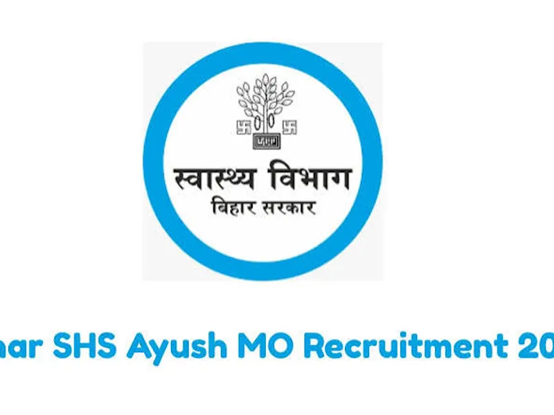 AYUSH MO Recruitment Bihar PHC CHC