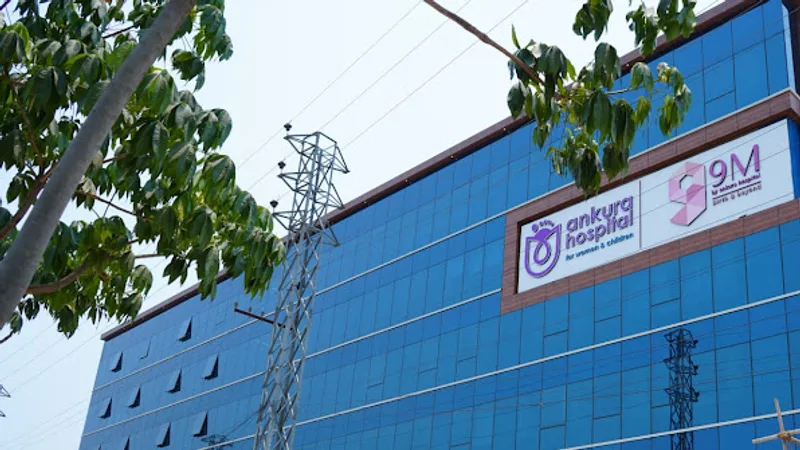 Ankura Hospital For Women and Children