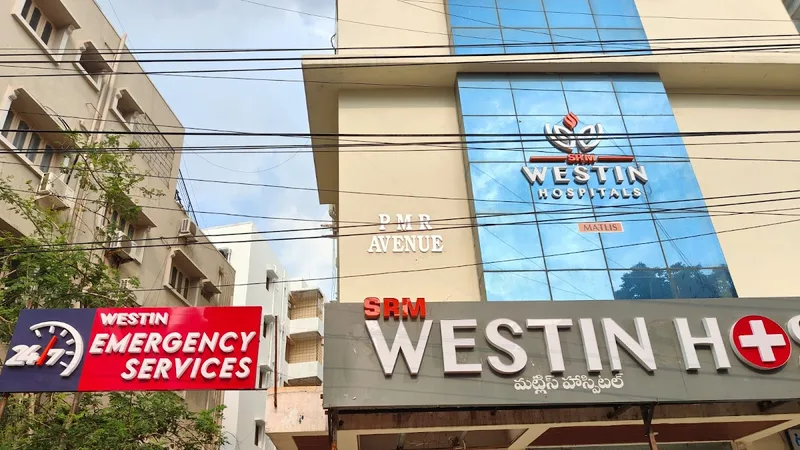 SRM Westin Multi-speciality Hospital
