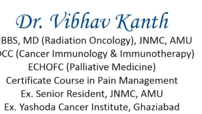 Dr vibhav kanth ( oncologist , cancer specialist) Clinic