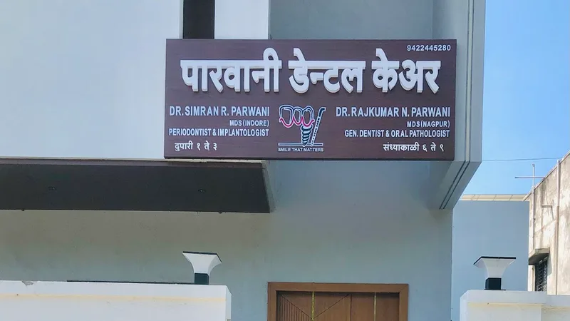 Parwani Dental Care
