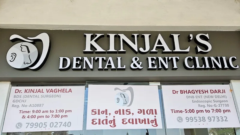 KINJAL'S DENTAL & ENT CLINIC