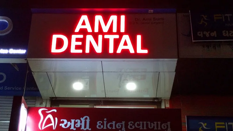 Ami Dental Clinic - Multispeciality Dental & Implantology Centre