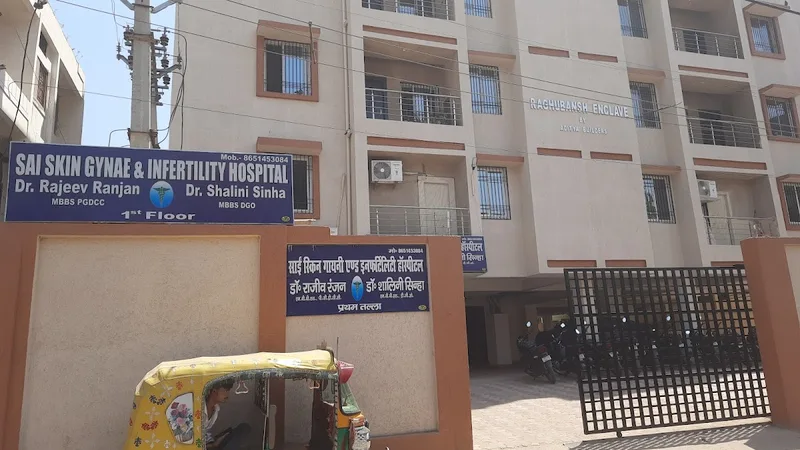 Sai Skin and gynae infertility Clinic | Dr Rajiv Ranjan | Best Skin And Laser Clinic In Ara