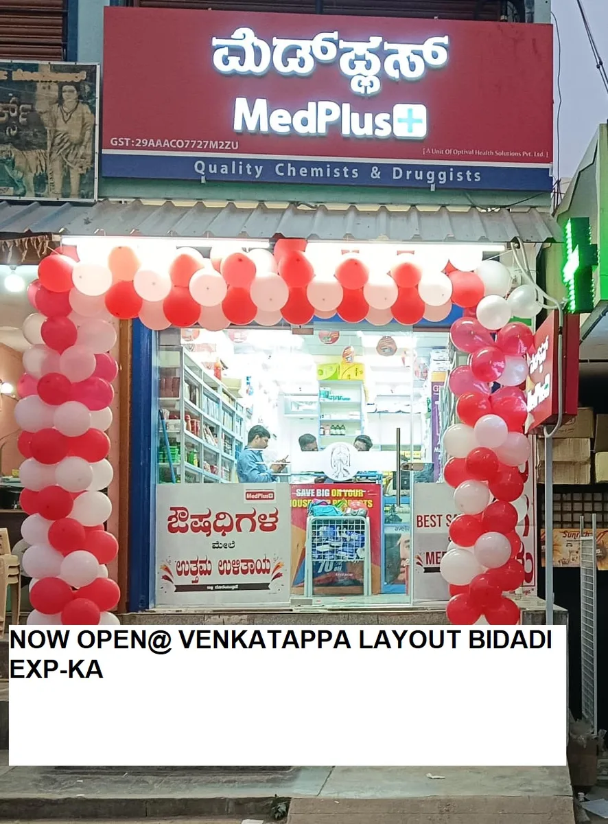 MedPlus Venkatappa Layout Bidadi Exp